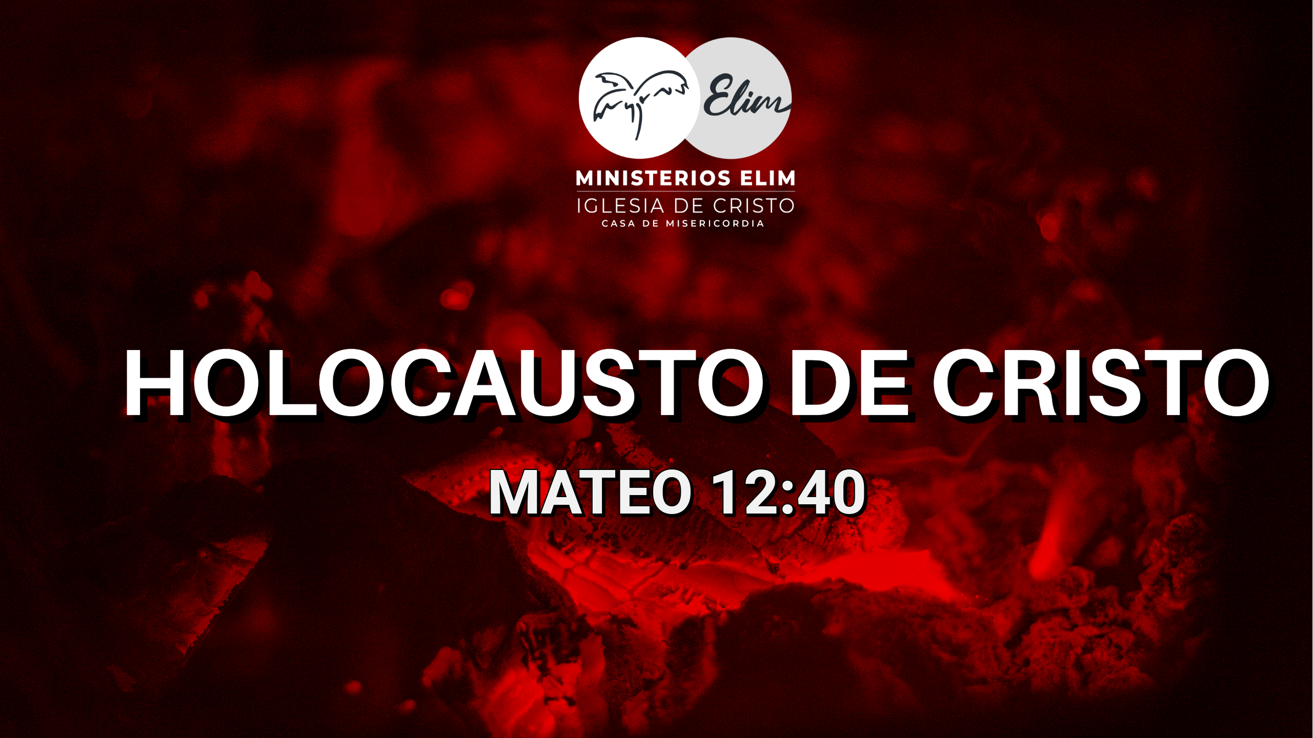 EL HOLOCAUSTO DE CRISTO